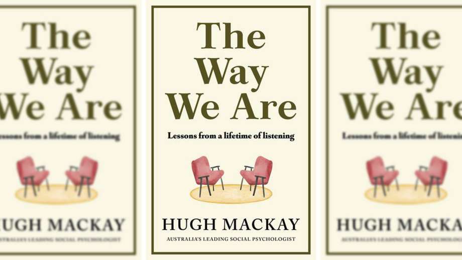 The way we are by Hugh Mackay