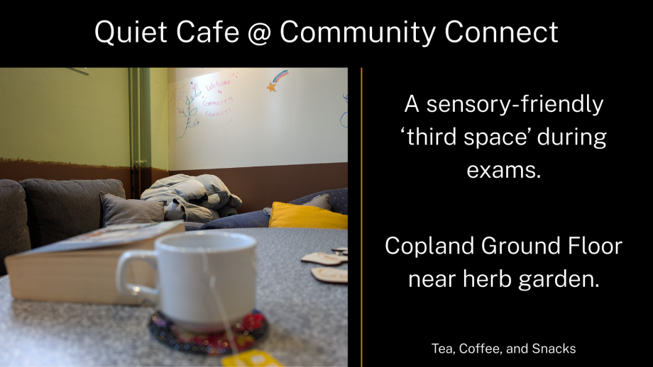 Quiet Cafe at Community Connect