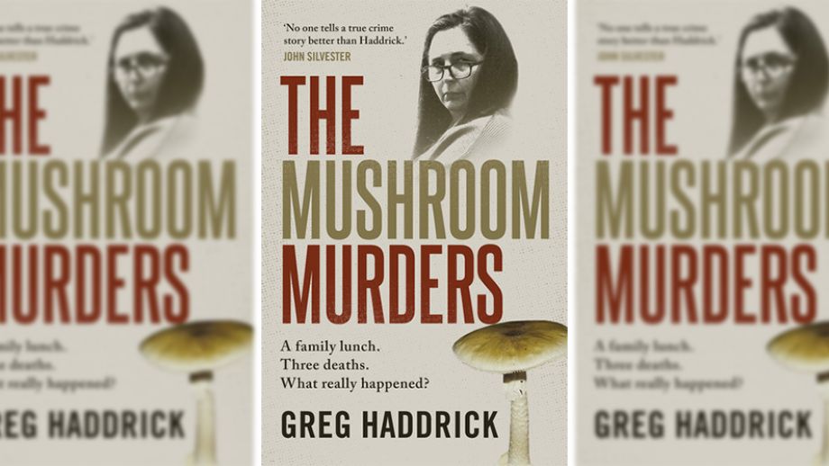 The Mushroom Murders by Greg Haddrick