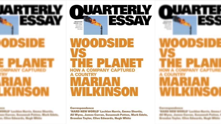 Woodside vs the planet by Marian Wilkinson