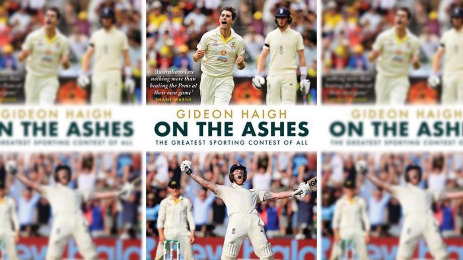 On the Ashes by Gideon Haigh