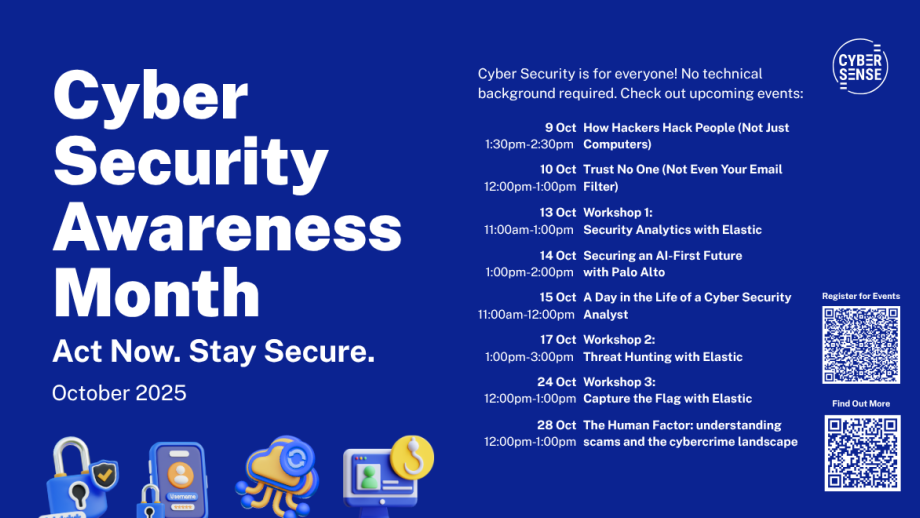 October is Cyber Security Awareness Month! Join free workshops, events, and tips to stay secure online. All are welcome, no technical background needed.