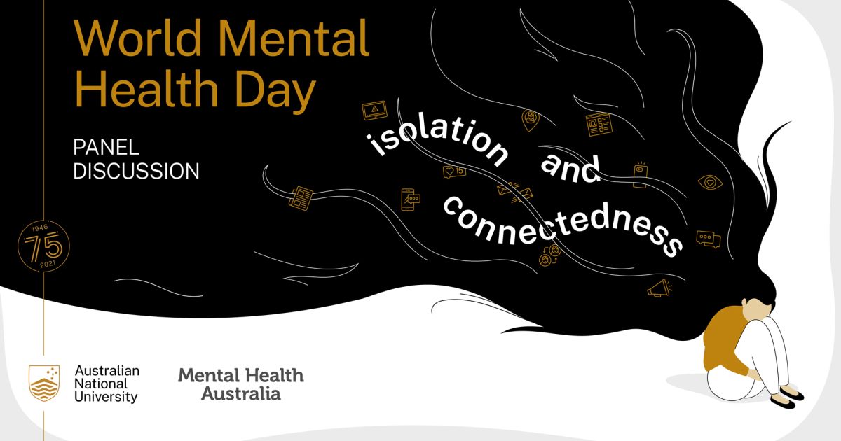 ANU75: World Mental Health Day 2021 - panel discussion (Online ...